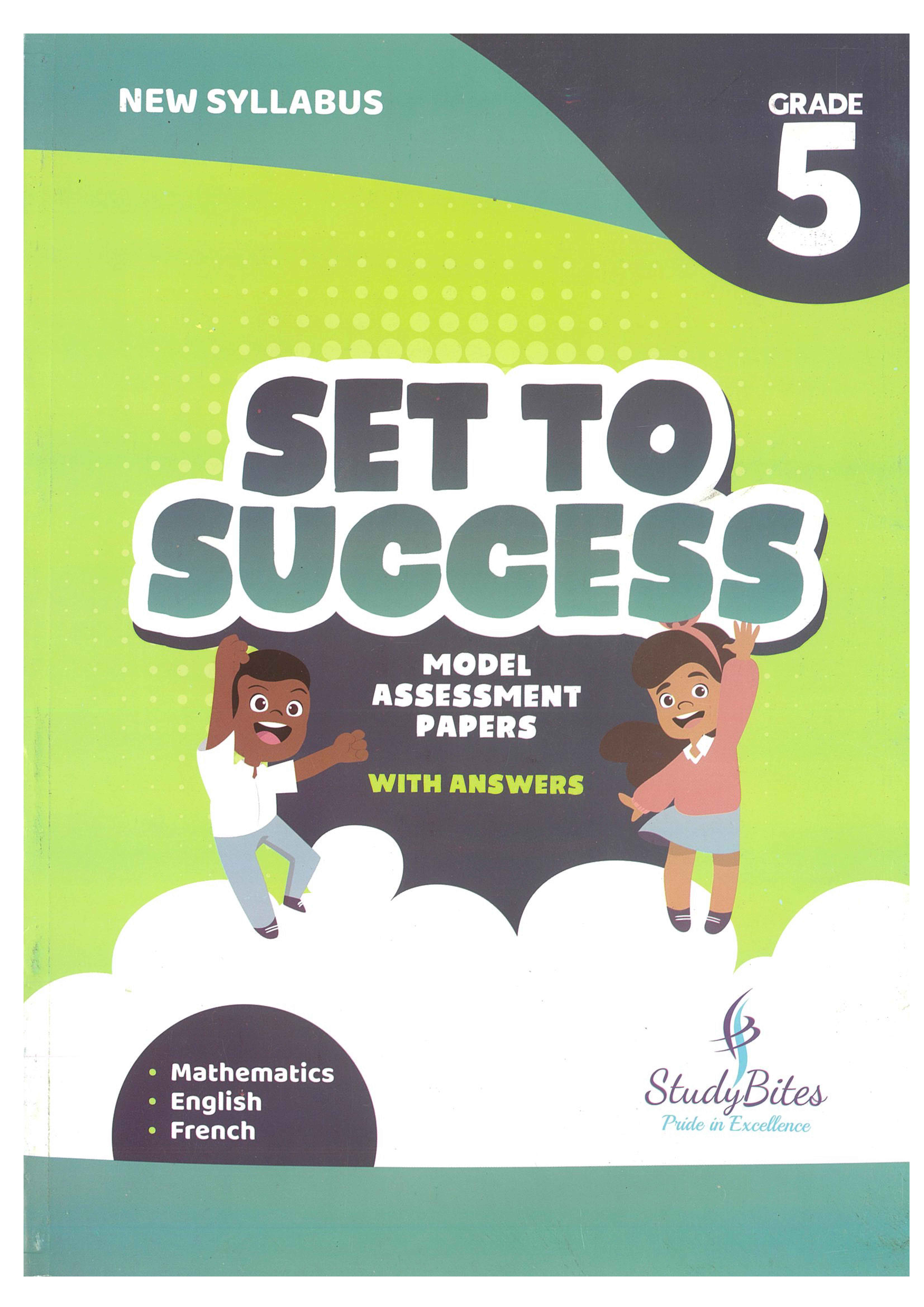 SET TO SUCCESS MODEL ASSESSMENT PAPERS GRADE 5